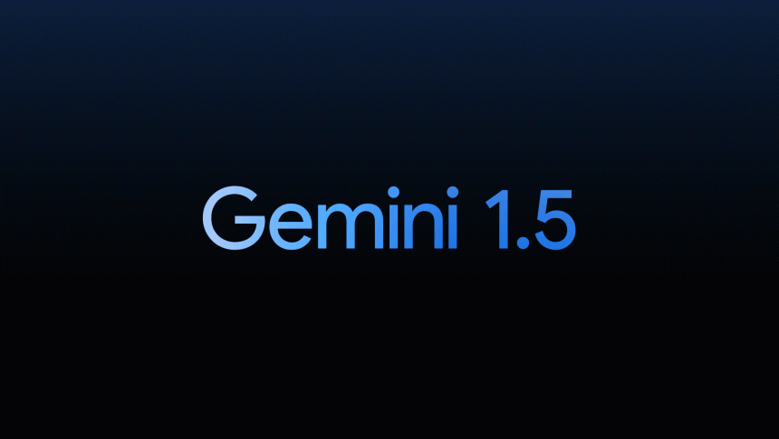 Google Gemini 1.5 Pro: More Powerful Than Ever, with a Million-Token Context Window