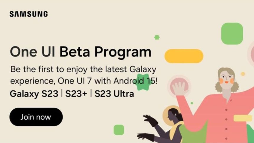 Samsung Galaxy S23 Series Receives One UI 7 Beta Update in India