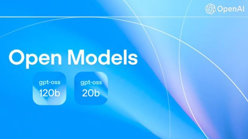 OpenAI Launches gpt-oss-120b & 20b Open Models for Advanced AI Reasoning