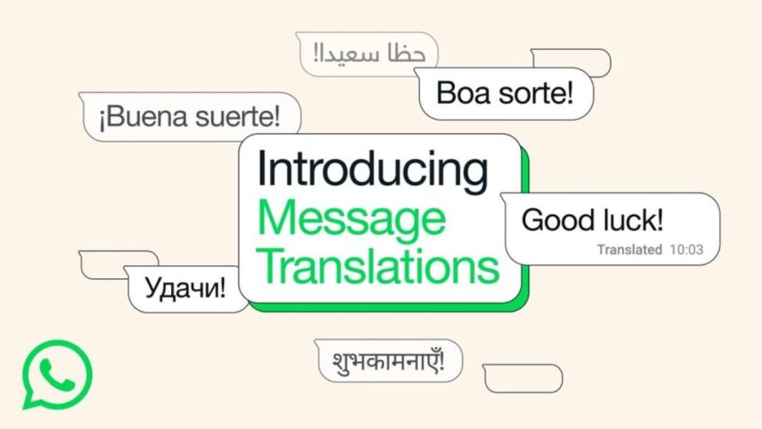 New WhatsApp Feature Enables Easy Message Translation on iPhone and Android
