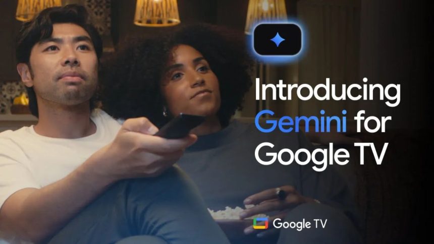 Google Brings Gemini AI to Google TV for Smarter Entertainment