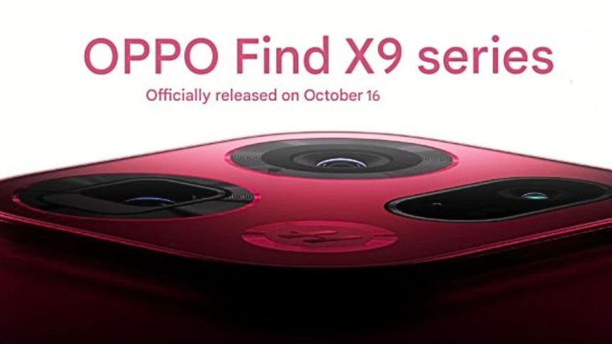 OPPO Find X9 Series Launch Set for October 16, 2025