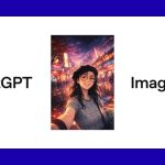OpenAI ChatGPT Images Update 4x Faster, Precise Edits