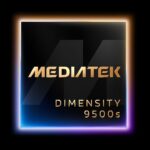 Dimensity 9500s Launched 3nm Chip with Ray Tracing & Wi-Fi 7